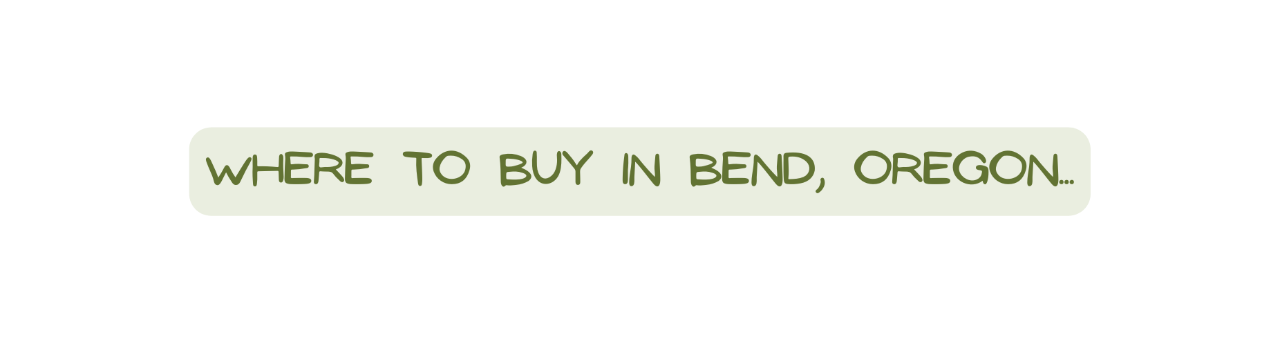 Where to buy in bend oregon